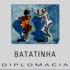 CD Batatinha - Diplomacia